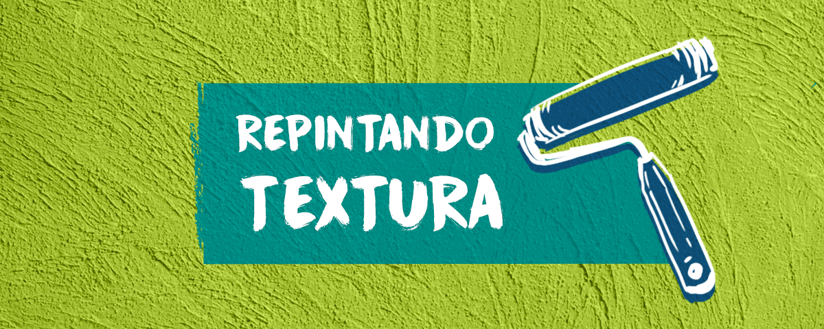 Dicas para repintar uma textura